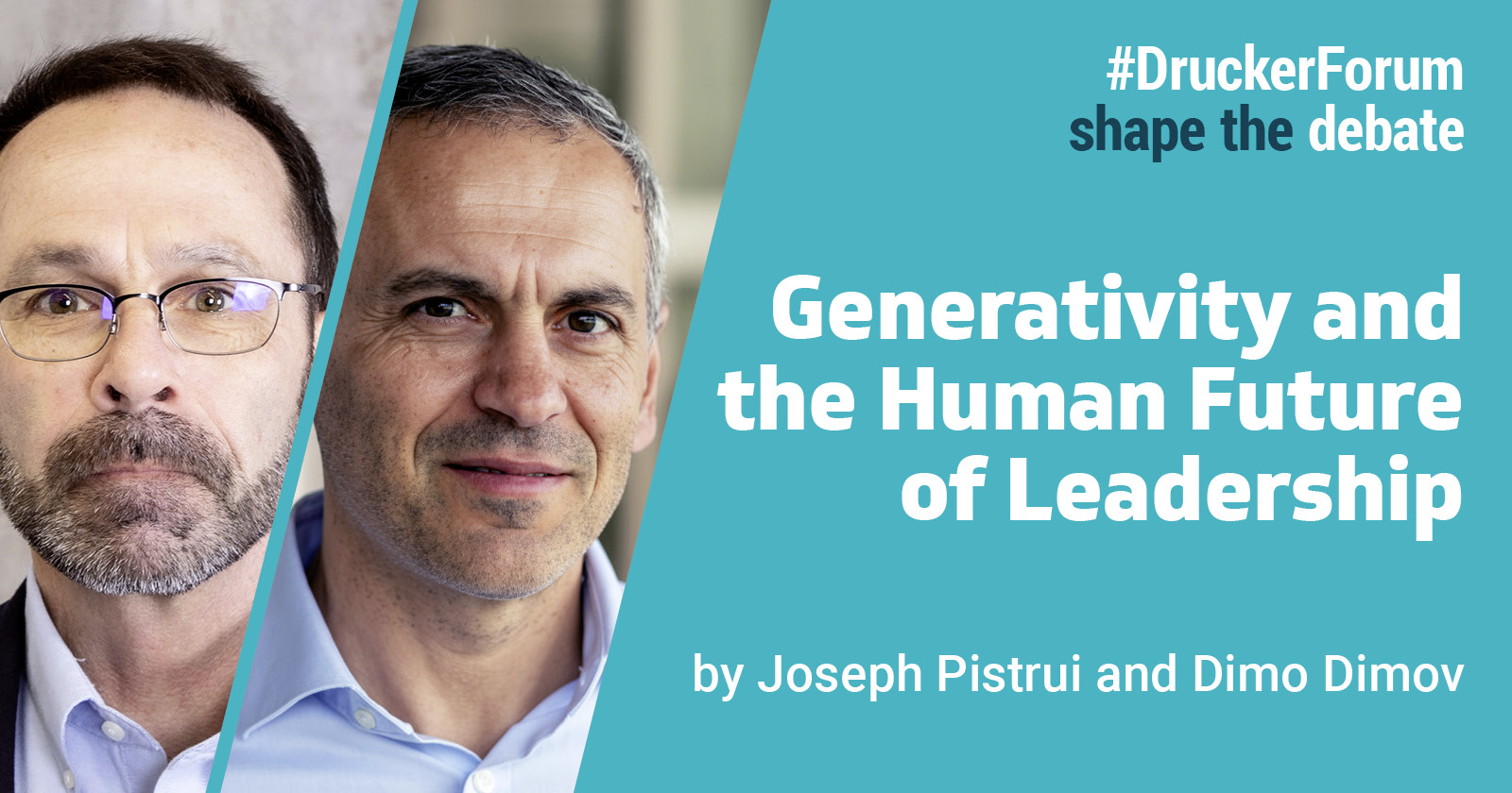 Generativity and the Human Future of Leadership By Joseph Pistrui and ...